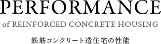 PERFORMANCE of REINFORCED CONCRETE HOUSING
